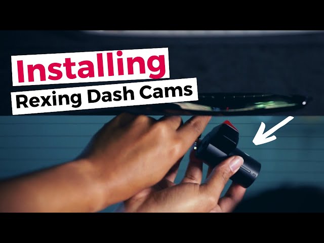 How To Install Rexing Dash Cam